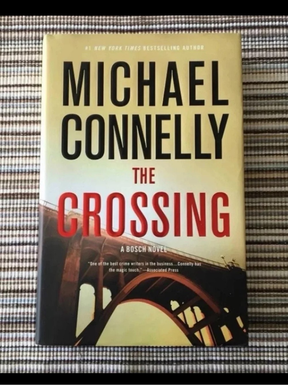 Hardcover Book ~ The Crossing  By: Michael Connelly